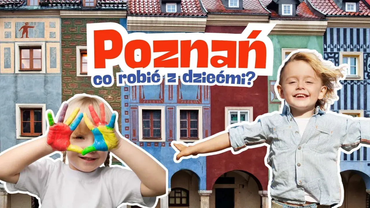 Poznań: kolorowe ręce dziecka i uśmiechnięty chłopiec zapraszają do odkrywania atrakcji dla dzieci.