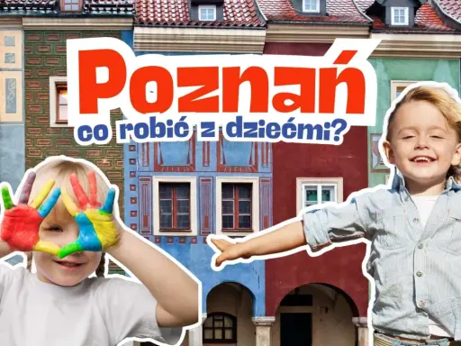 Poznań: kolorowe ręce dziecka i uśmiechnięty chłopiec zapraszają do odkrywania atrakcji dla dzieci.